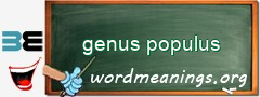 WordMeaning blackboard for genus populus